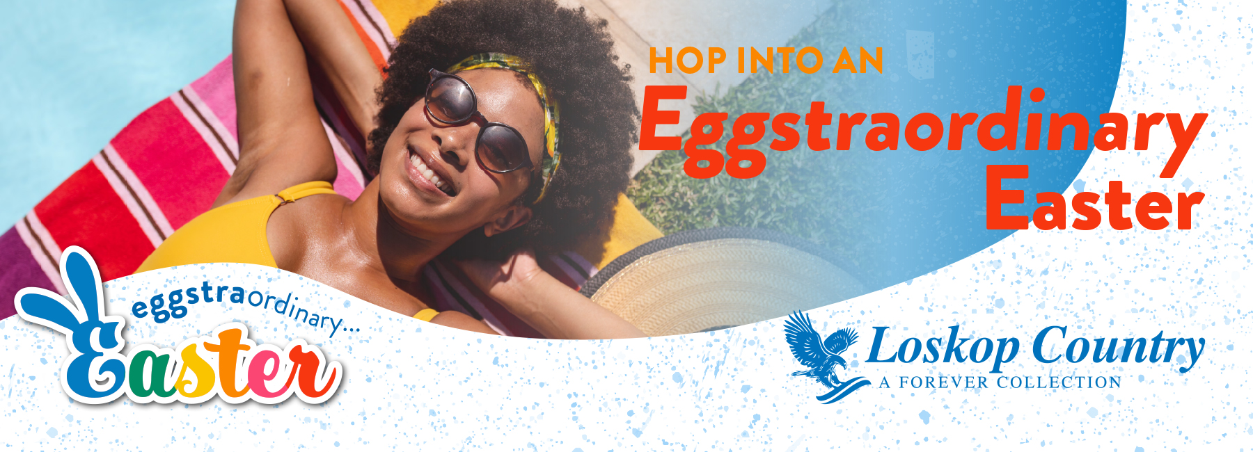 Eggstraordinary Easter at Loskop Country